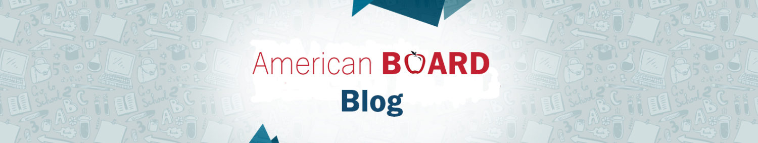 American Board Blog